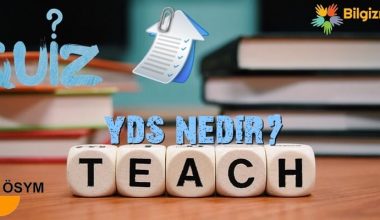 Yds(Yabancı Dil Bilgisi Seviye Tespit Sınavı) Nedir?Kimler Girebilir?